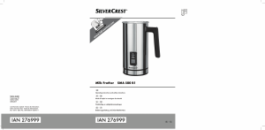 Manual SilverCrest SMA 500 B1 Milk Frother