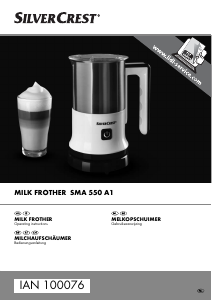 Manual SilverCrest SMA 550 A1 Milk Frother
