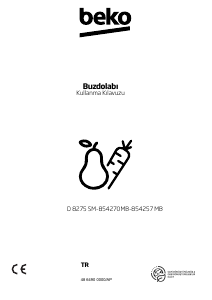 Kullanım kılavuzu BEKO 854257 MB Donduruculu buzdolabı