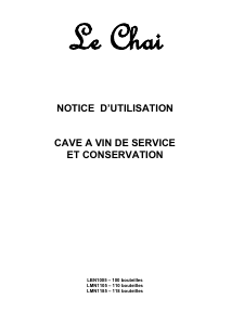Mode d’emploi Le Chai LMN1185 Cave à vin