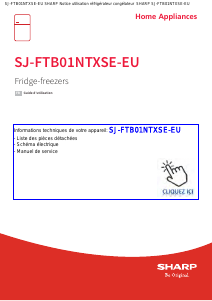 Mode d’emploi Sharp SJ-FTB01NTXSE-EU Réfrigérateur combiné