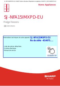 Mode d’emploi Sharp SJ-NFA15IMXPD-EU Réfrigérateur combiné