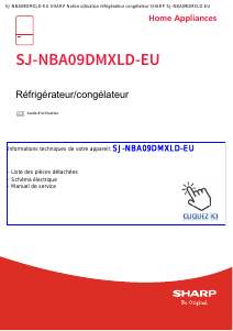 Mode d’emploi Sharp SJ-NBA09DMXLD-EU Réfrigérateur combiné
