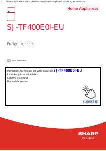 Mode d’emploi Sharp SJ-TF400E0I-EU Réfrigérateur combiné