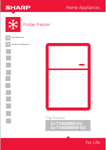 Mode d’emploi Sharp SJ-T1400M0W-EU Réfrigérateur combiné