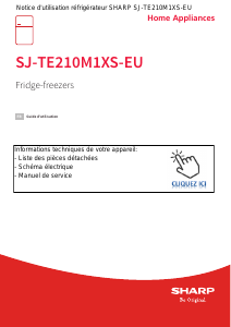 Mode d’emploi Sharp SJ-TE210M1XS-EU Réfrigérateur combiné