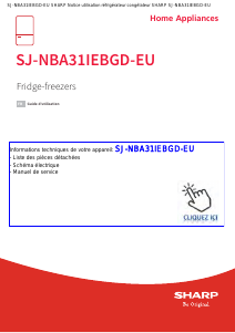 Mode d’emploi Sharp SJ-NBA31IEBGD-EU Réfrigérateur combiné