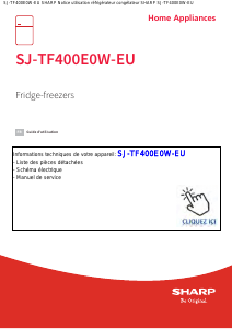 Mode d’emploi Sharp SJ-TF400E0W-EU Réfrigérateur combiné