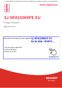 Mode d’emploi Sharp SJ-NFA15IMXPE0-EU Réfrigérateur combiné