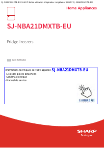 Mode d’emploi Sharp SJ-NBA21DMXTB-EU Réfrigérateur combiné