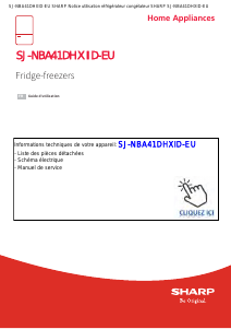 Mode d’emploi Sharp SJ-NBA41DHXID-EU Réfrigérateur combiné