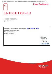 Mode d’emploi Sharp SJ-TB01ITXSE-EU Réfrigérateur combiné