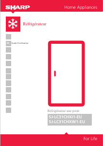 Mode d’emploi Sharp SJ-LC31CHXI1-EU Réfrigérateur