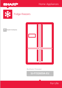 Mode d’emploi Sharp SJ-F1526E0A-EU Réfrigérateur combiné