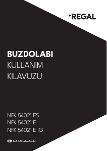 Kullanım kılavuzu Regal NFK 54021 E Donduruculu buzdolabı