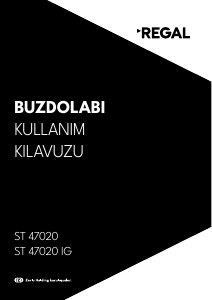 Kullanım kılavuzu Regal ST 47020 IG Donduruculu buzdolabı