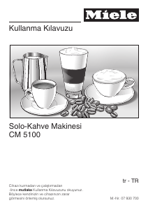 Kullanım kılavuzu Miele CM 5100 Kahve makinesi