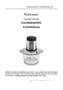 Használati útmutató Rohnson R-5118 MultiChop Kézi aprító
