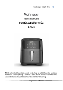 Használati útmutató Rohnson R-2843 Olajsütő