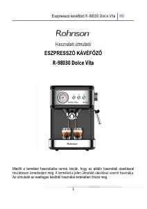 Használati útmutató Rohnson R-98030 Dolce Vita Presszógép