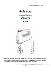 Használati útmutató Rohnson R-5515 Kézi mixer