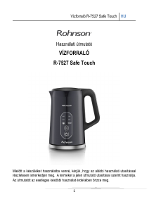 Használati útmutató Rohnson R-7527 Safe Touch Vízforraló