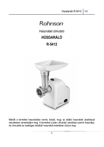 Használati útmutató Rohnson R-5412 Húsdaráló