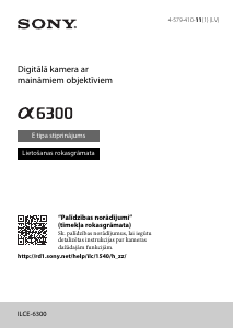 Rokasgrāmata Sony Alpha ILCE-6300L Digitālā kamera