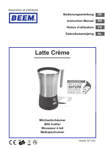 Mode d’emploi Beem W7.001 Latte Creme Fouet à lait