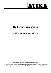 Bedienungsanleitung Atika AE 15 Luftentfeuchter