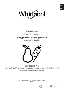 Mode d’emploi Whirlpool WHK 26362 XP5E Réfrigérateur combiné