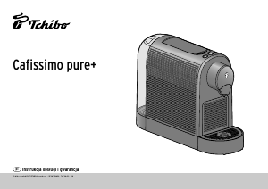 Instrukcja Tchibo Cafissimo Pure+ Ekspres do kawy