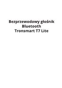 Instrukcja Tronsmart T7 Lite Głośnik