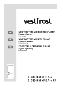 Handleiding Vestfrost CI 383-0 M NF E A++  Koel-vries combinatie