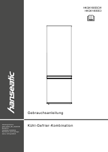 Bedienungsanleitung Hanseatic HKGK18055CW Kühl-gefrierkombination