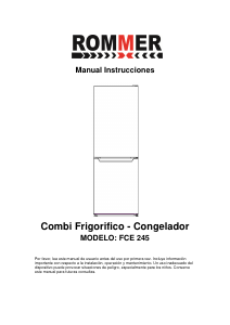 Manual de uso Rommer FCE 245 Frigorífico combinado