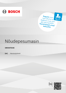 Kasutusjuhend Bosch SMV4HTX03E Nõudepesumasin
