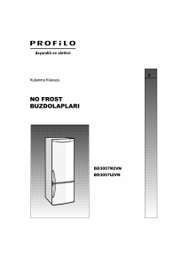 Kullanım kılavuzu Profilo BD3057L2VN Donduruculu buzdolabı