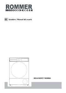 Manual de uso Rommer SECA-NOVE 9 BOMBA Secadora