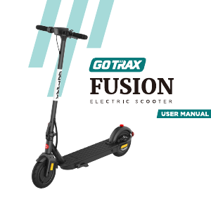 Handleiding GOTRAX Fusion Elektrische step