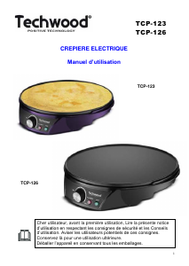 Mode d’emploi Techwood TCP-123 Crêpière