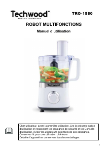 Mode d’emploi Techwood TRO-1580 Robot de cuisine