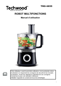 Mode d’emploi Techwood TRO-6855 Robot de cuisine