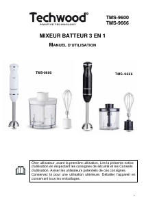 Mode d’emploi Techwood TMS-9600 Mixeur plongeant