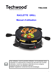 Mode d’emploi Techwood TRA-608 Gril raclette