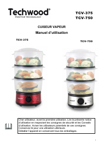 Mode d’emploi Techwood TCV-750 Cuiseur vapeur