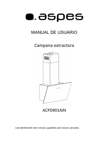 Manual de uso Aspes ACPD901AIN Campana extractora