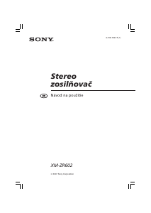 Návod Sony XM-ZR602 Automobilový zosilňovač