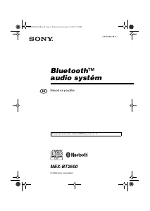 Návod Sony MEX-BT2600 Autorádio