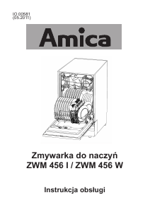 Instrukcja Amica ZWM 456 I Zmywarka